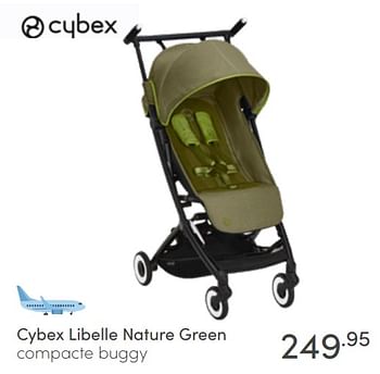 Aanbiedingen Cybex libelle nature green compacte buggy - Cybex - Geldig van 22/05/2022 tot 28/05/2022 bij Baby & Tiener Megastore