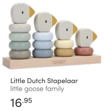 Aanbiedingen Little dutch stapelaar little goose family - Little Dutch - Geldig van 22/05/2022 tot 28/05/2022 bij Baby & Tiener Megastore