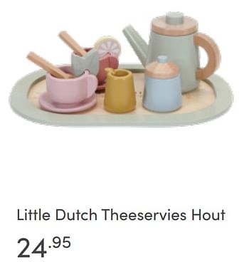 Aanbiedingen Little dutch theeservies hout - Little Dutch - Geldig van 22/05/2022 tot 28/05/2022 bij Baby & Tiener Megastore
