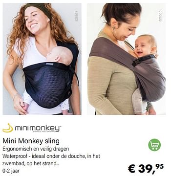 Aanbiedingen Mini monkey sling - MiniMonkey - Geldig van 01/06/2022 tot 30/06/2022 bij Multi Bazar