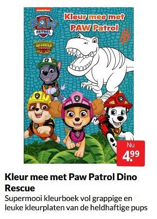 Aanbiedingen Kleur mee met paw patrol dino rescue - Huismerk - Boekenvoordeel - Geldig van 04/06/2022 tot 12/06/2022 bij Boekenvoordeel