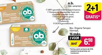 Aanbiedingen Organic tampon normaal - OB - Geldig van 01/06/2022 tot 18/06/2022 bij De Online Drogist