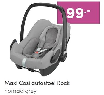 Aanbiedingen Maxi cosi autostoel rock - Maxi-cosi - Geldig van 12/06/2022 tot 18/06/2022 bij Baby & Tiener Megastore