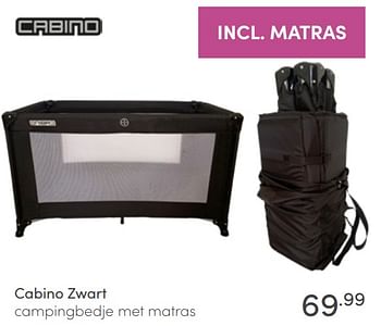 Aanbiedingen Cabino zwart campingbedje met matras - Cabino - Geldig van 12/06/2022 tot 18/06/2022 bij Baby & Tiener Megastore