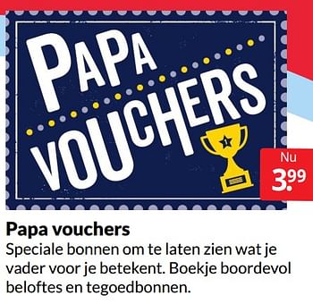 Aanbiedingen Papa vouchers - Huismerk - Boekenvoordeel - Geldig van 11/06/2022 tot 19/06/2022 bij Boekenvoordeel