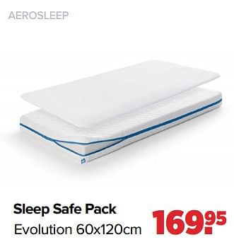 Aanbiedingen Aerosleep sleep safe pack evolution - Aerosleep - Geldig van 13/06/2022 tot 02/07/2022 bij Baby-Dump
