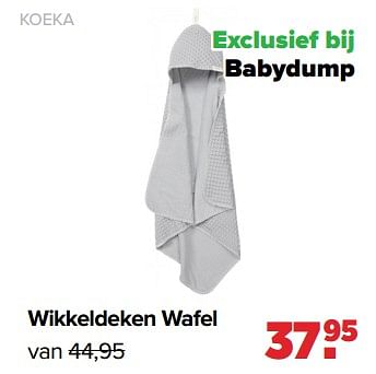 Aanbiedingen Koeka wikkeldeken wafel - Koeka - Geldig van 13/06/2022 tot 02/07/2022 bij Baby-Dump