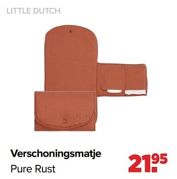 Aanbiedingen Little dutch verschoningsmatje pure rust - Little Dutch - Geldig van 13/06/2022 tot 02/07/2022 bij Baby-Dump