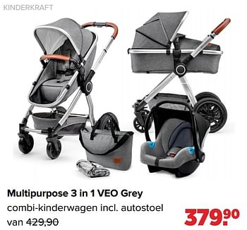 Aanbiedingen Kinderkraft multipurpose 3 in 1 veo grey combi-kinderwagen incl autostoel - Kinderkraft - Geldig van 13/06/2022 tot 02/07/2022 bij Baby-Dump