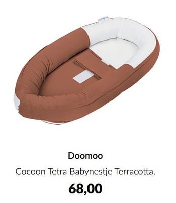 Aanbiedingen Doomoo cocoon tetra babynestje terracotta - Doomoo - Geldig van 14/06/2022 tot 18/07/2022 bij Babypark