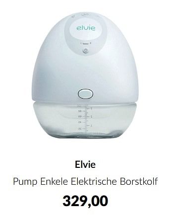 Aanbiedingen Elvie pump enkele elektrische borstkolf - Elvie - Geldig van 14/06/2022 tot 18/07/2022 bij Babypark