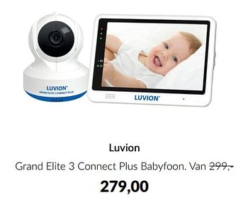 Aanbiedingen Luvion grand elite 3 connect plus babyfoon - Luvion - Geldig van 14/06/2022 tot 18/07/2022 bij Babypark