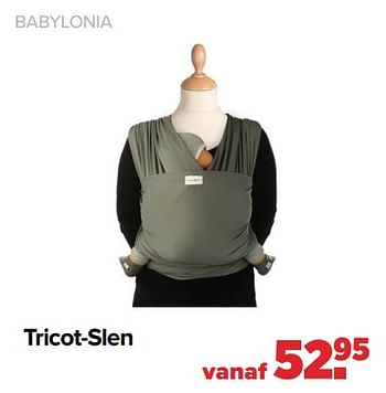 Aanbiedingen Babylonia tricot-slen - Babylonia - Geldig van 13/06/2022 tot 02/07/2022 bij Baby-Dump