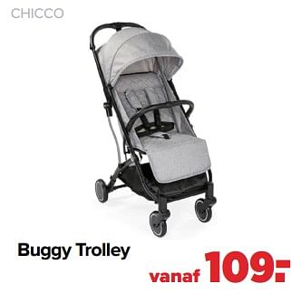 Aanbiedingen Chicco buggy trolley - Chicco - Geldig van 13/06/2022 tot 02/07/2022 bij Baby-Dump