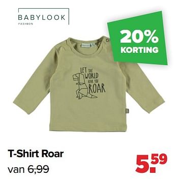 Aanbiedingen T-shirt roar - Baby look - Geldig van 13/06/2022 tot 02/07/2022 bij Baby-Dump