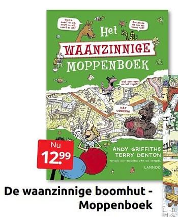 Aanbiedingen De waanzinnige boomhut - moppenboek - Huismerk - Boekenvoordeel - Geldig van 18/06/2022 tot 26/06/2022 bij Boekenvoordeel