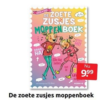 Aanbiedingen De zoete zusjes moppenboek - Huismerk - Boekenvoordeel - Geldig van 18/06/2022 tot 26/06/2022 bij Boekenvoordeel