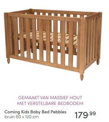 Aanbiedingen Coming kids baby bed pebbles - Coming Kids - Geldig van 19/06/2022 tot 25/06/2022 bij Baby & Tiener Megastore