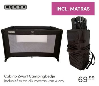 Aanbiedingen Cabino zwart campingbedje inclusief extra dik matras - Cabino - Geldig van 19/06/2022 tot 25/06/2022 bij Baby & Tiener Megastore