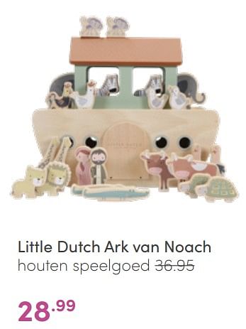 Aanbiedingen Little dutch ark van noach houten speelgoed - Little Dutch - Geldig van 19/06/2022 tot 25/06/2022 bij Baby & Tiener Megastore