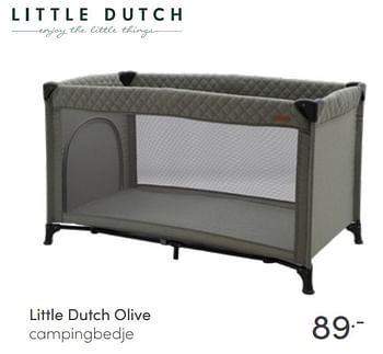 Aanbiedingen Little dutch olive campingbedje - Little Dutch - Geldig van 26/06/2022 tot 02/07/2022 bij Baby & Tiener Megastore