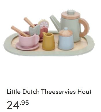 Aanbiedingen Little dutch theeservies hout - Little Dutch - Geldig van 26/06/2022 tot 02/07/2022 bij Baby & Tiener Megastore