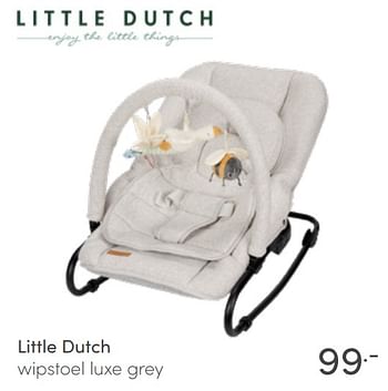 Aanbiedingen Little dutch wipstoel luxe grey - Little Dutch - Geldig van 26/06/2022 tot 02/07/2022 bij Baby & Tiener Megastore