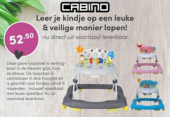 Aanbiedingen Loopstoel - Cabino - Geldig van 26/06/2022 tot 02/07/2022 bij Baby & Tiener Megastore