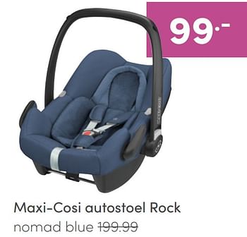 Aanbiedingen Maxi-cosi autostoel rock nomad blue - Maxi-cosi - Geldig van 26/06/2022 tot 02/07/2022 bij Baby & Tiener Megastore