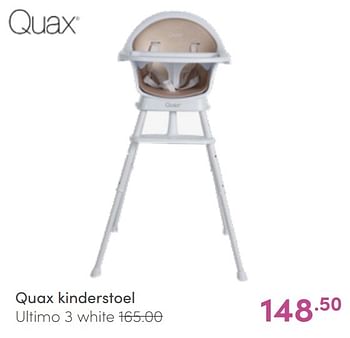 Aanbiedingen Quax kinderstoel ultimo 3 white - Quax - Geldig van 26/06/2022 tot 02/07/2022 bij Baby & Tiener Megastore
