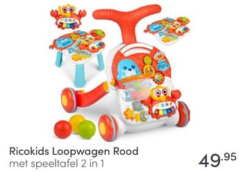 Aanbiedingen Ricokids loopwagen rood met speeltafel 2 in 1 - Ricokids - Geldig van 26/06/2022 tot 02/07/2022 bij Baby & Tiener Megastore