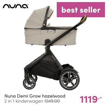 Aanbiedingen Nuna demi grow hazelwood 2 in 1 kinderwagen - Nuna - Geldig van 26/06/2022 tot 02/07/2022 bij Baby & Tiener Megastore