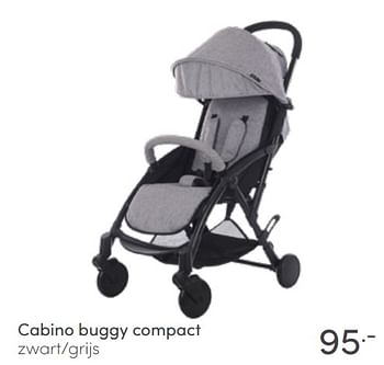 Aanbiedingen Cabino buggy compact zwart-grijs - Cabino - Geldig van 26/06/2022 tot 02/07/2022 bij Baby & Tiener Megastore