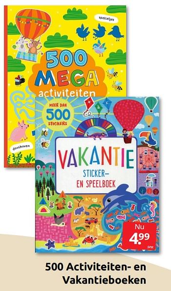 Aanbiedingen 500 activiteiten- en vakantieboeken - Huismerk - Boekenvoordeel - Geldig van 24/06/2022 tot 04/09/2022 bij Boekenvoordeel
