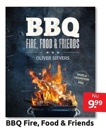 Aanbiedingen Bbq fire, food + friends - Huismerk - Boekenvoordeel - Geldig van 24/06/2022 tot 04/09/2022 bij Boekenvoordeel