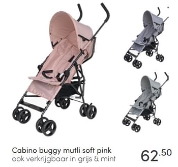 Aanbiedingen Cabino buggy mutli soft pink - Cabino - Geldig van 03/07/2022 tot 09/07/2022 bij Baby & Tiener Megastore