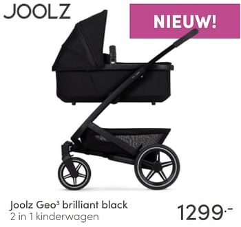 Aanbiedingen Joolz geo3 brilliant black 2 in 1 kinderwagen - Joolz - Geldig van 03/07/2022 tot 09/07/2022 bij Baby & Tiener Megastore