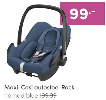 Aanbiedingen Maxi-cosi autostoel rock nomad blue - Maxi-cosi - Geldig van 03/07/2022 tot 09/07/2022 bij Baby & Tiener Megastore