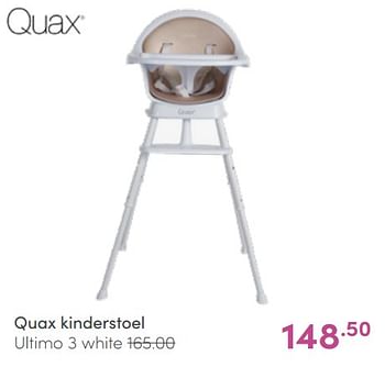 Aanbiedingen Quax kinderstoel ultimo 3 white - Quax - Geldig van 03/07/2022 tot 09/07/2022 bij Baby & Tiener Megastore
