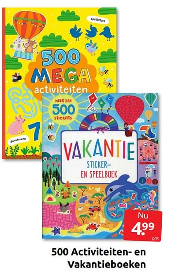 Aanbiedingen 500 activiteiten- en vakantieboeken - Huismerk - Boekenvoordeel - Geldig van 02/07/2022 tot 10/07/2022 bij Boekenvoordeel