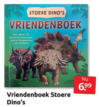 Aanbiedingen Vriendenboek stoere dino`s - Huismerk - Boekenvoordeel - Geldig van 02/07/2022 tot 10/07/2022 bij Boekenvoordeel
