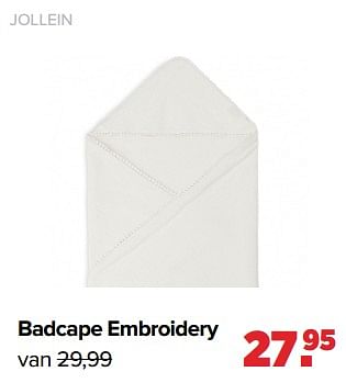 Aanbiedingen Jollein badcape embroidery - Jollein - Geldig van 04/07/2022 tot 30/07/2022 bij Baby-Dump