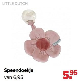 Aanbiedingen Little dutch speendoekje - Little Dutch - Geldig van 04/07/2022 tot 30/07/2022 bij Baby-Dump