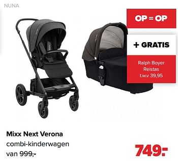 Aanbiedingen Nuna mixx next verona combi-kinderwagen - Nuna - Geldig van 04/07/2022 tot 30/07/2022 bij Baby-Dump