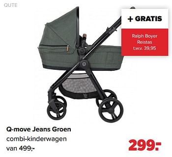 Aanbiedingen Qute q-move jeans groen combi-kinderwagen - Qute  - Geldig van 04/07/2022 tot 30/07/2022 bij Baby-Dump