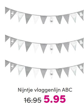 Aanbiedingen Nijntje vlaggenlijn abc - Nijntje - Geldig van 10/07/2022 tot 18/07/2022 bij Baby & Tiener Megastore