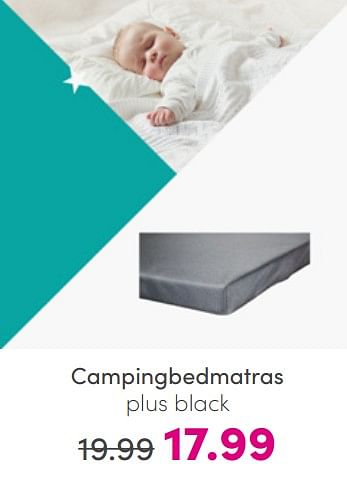Aanbiedingen Campingbedmatras plus black - Cabino - Geldig van 10/07/2022 tot 18/07/2022 bij Baby & Tiener Megastore