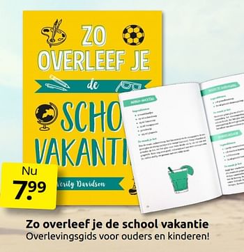 Aanbiedingen Zo overleef je de school vakantie - Huismerk - Boekenvoordeel - Geldig van 09/07/2022 tot 17/07/2022 bij Boekenvoordeel