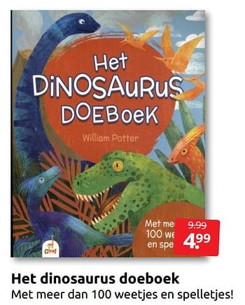 Aanbiedingen Het dinosaurus doeboek - Huismerk - Boekenvoordeel - Geldig van 16/07/2022 tot 24/07/2022 bij Boekenvoordeel
