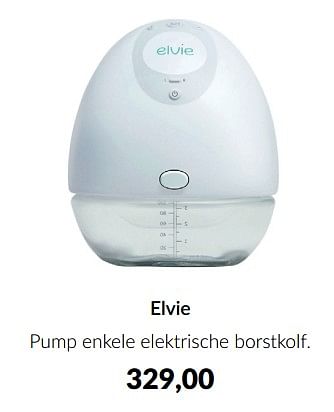 Aanbiedingen Elvie pump enkele elektrische borstkolf - Elvie - Geldig van 19/07/2022 tot 15/08/2022 bij Babypark